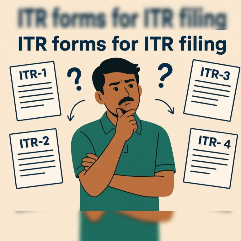 ITR-1 to ITR-5: Which Income Tax Form Do You Need to File in FY 2024-25?