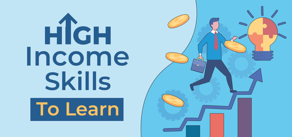Skills to Learn in 2025 for High Income: Top High-Paying Skills to Future-Proof Your Career